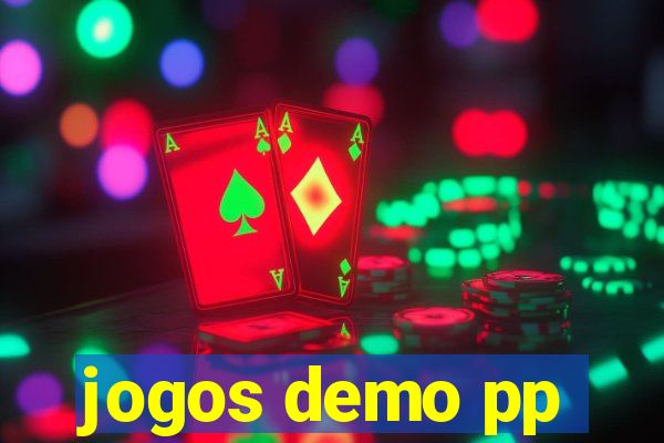 jogos demo pp